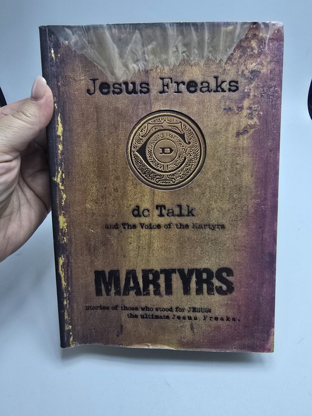 Jesus Freaks: Martyrs: Stories of Those Who - Paperback, by DC Talk